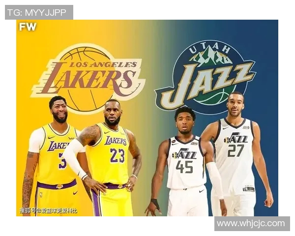 爵士与湖人精彩对决视频直播全程回顾与分析